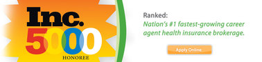 Ranked Nation's #1 fastest-growing career agent health insurance brokerage from Inc. 5000 Honoree