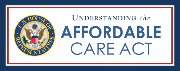 Understanding the affordable care act from U.S. House of Representatives